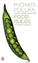 Food Rules: An Eater's Manual