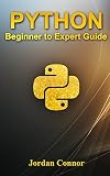 Python: A Beginner to Expert Guide to Learning the basics of Python Programming (Computer Science Series)