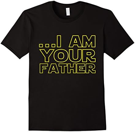 Men's I Am Your Father Funny Tee For Star Dad, Father's Day Gift XL Black