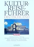 Kulturreisef&uuml;hrer Deutschland - Band 1 - -