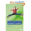 Wackelpeter und Trotzkopf: Hilfen f�r Eltern bei ADHS-Symptomen, hyperkinetischem und oppositionellem Verhalten. Mit Online-Materialien