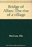 Bridge of Allan : the rise of a village