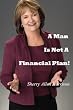 A Man Is Not A Financial Plan!