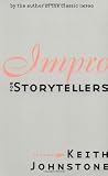 Impro for Storytellers (Theatre Arts (Routledge Paperback))