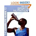 A Complete Guide to Sports Nutrition (Complete Guides)