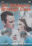 Dr. Kildares Strange Case
