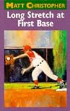 Long Stretch at First Base