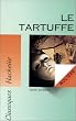 Le Tartuffe, ou, L'imposteur Texte int�gral