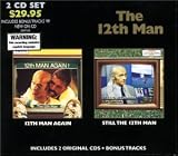 12th Man Again - With Bonus 1999 Tracks