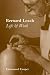 Bernard Leach: Life and Work (Paul Mellon Centre for Studies)