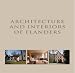 Architecture & Interiors of Flanders