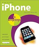 iPhone in Easy Steps: Covers iPhone, iPhone 3G and iPhone 3GS
