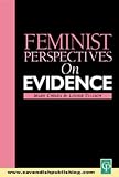 Feminist Perspectives on Evidence (Feminist Perspectives)