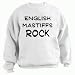 English Mastiffs Rock Adult Sweatshirt (Crewneck) Various Colors
