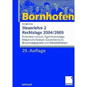 【クリックで詳細表示】Steuerlehre 2. Rechtslage 2004/2005 [ペーパーバック]