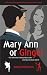 Mary Ann or Ginger: The Dilemma in Every Man's Life and How to Deal with It