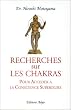 Recherches sur les chakras pour acc�der � la conscience sup�rieure