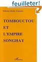 Tombouctou et l'empire Songhay: �panouissement du Soudan nig�rien aux XVe-XVIe si�cles