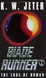Blade Runner 2 : The Edge of Human