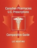 Canadian Pharmacies U.S. Prescriptions Canadian Pharmacies U.S. Prescriptions