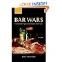 Bar Wars: Contesting the Night in Contemporary British Cities (Clarendon Studies in Criminology)