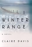 Winter Range: A Novel