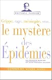 Le myst�re des �pid�mies
