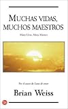 Books : Muchas Vidas Muchos Maestros