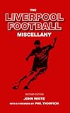 The Liverpool football miscellany