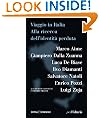 Viaggio in Italia. Alla ricerca dell'identit� perduta (Paginealtre) (Italian Edition)