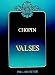 Partition : Valses de Chopin Partition : Valses de Chopin