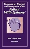 Contemporary Diagnosis and Management of the Patient With Epilepsy, Fifth Edition