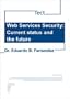 Web Services Security: Current status and the future