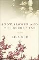Snow Flower and the Secret Fan