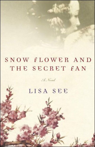 Snow Flower and the Secret Fan