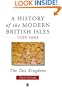 A History of the Modern British Isles, 1529-1603: The Two Kingdoms