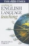 Working in English Language Teaching
