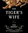 The Tiger's Wife