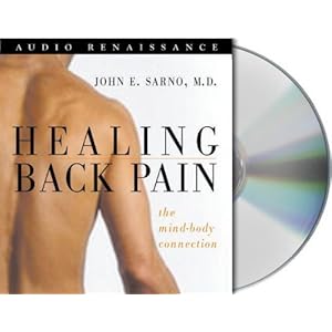 Healing Back Pain: The Mind-Body Connection