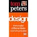 Tom Peters Essentials: Design