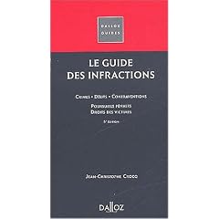 Le guide des infractions. 5�me �dition