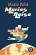 Maries Reise