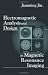 Electromagnetic Analysis and Design in Magnetic Resonance Imaging (Biomedical Engineering)