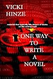 One Way to Write a Novel