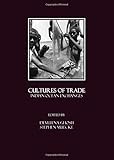 Cultures of trade : Indian Ocean exchanges