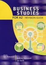 Business Studies for A2 Revision Guide