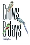 Crows and Jays.