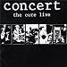 Concert: Cure Live
