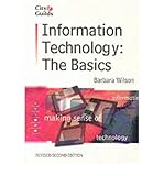 Information technology : the basics