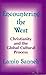 Book Encountering the West: Christianity and the Global Cultural Process : The African Dimension (World Christian Theology Series)